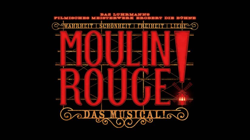 MOULIN ROUGE! DAS MUSICAL